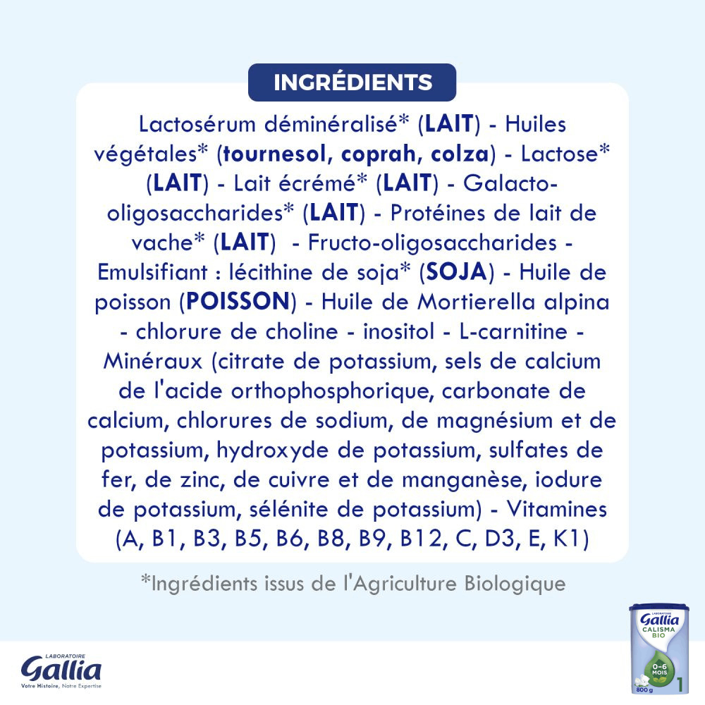 Calisma Bio 1er âge - 800g - Lait infantile -ingredients